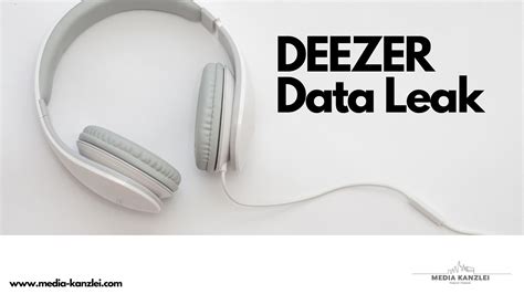 deezer leak|Deezer security breach, what can I do if someone on the dark